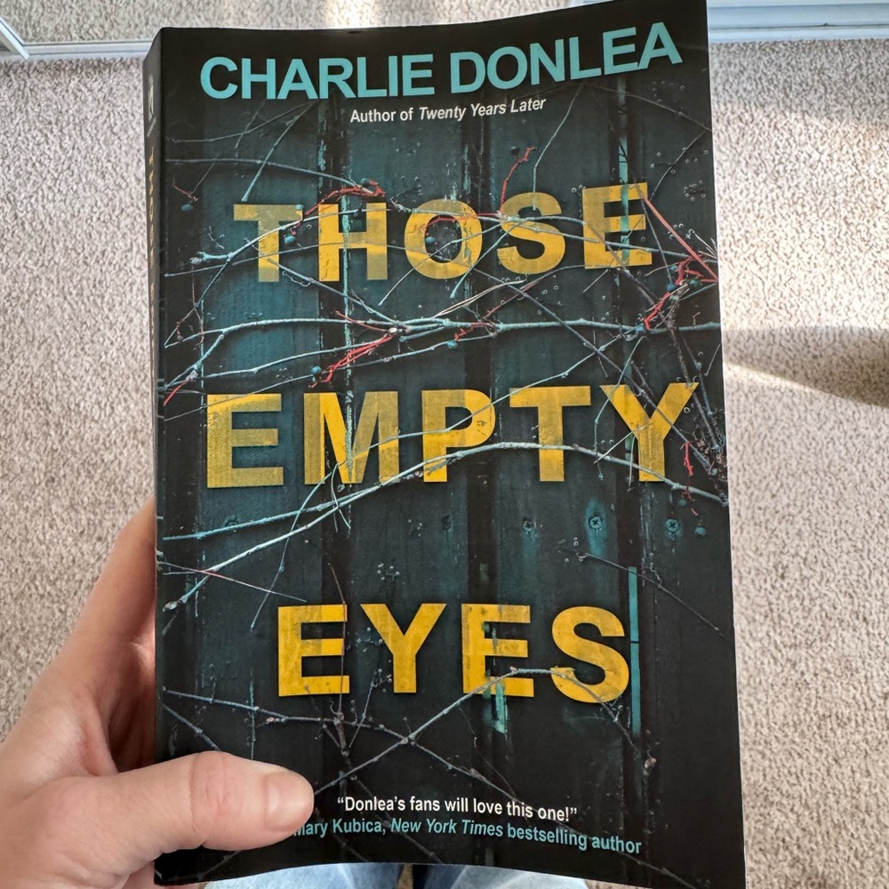 Those Empty Eyes Book by Charlie Donlea
